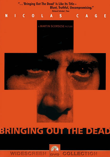 Bringing Out The Dead. Forgotten Films: Bringing Out