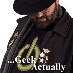 The \"...Geek, Actually\" Podcast